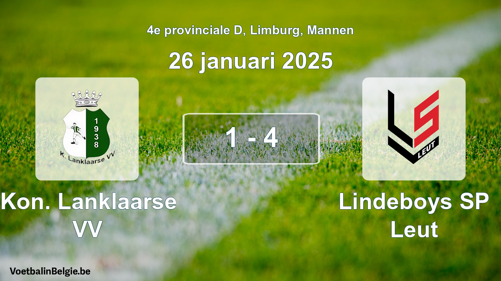 Gespeelde wedstrijd mannenvoetbal: Kon. Lanklaarse VV - Lindeboys SP Leut 1 - 4 (26 januari 2025)