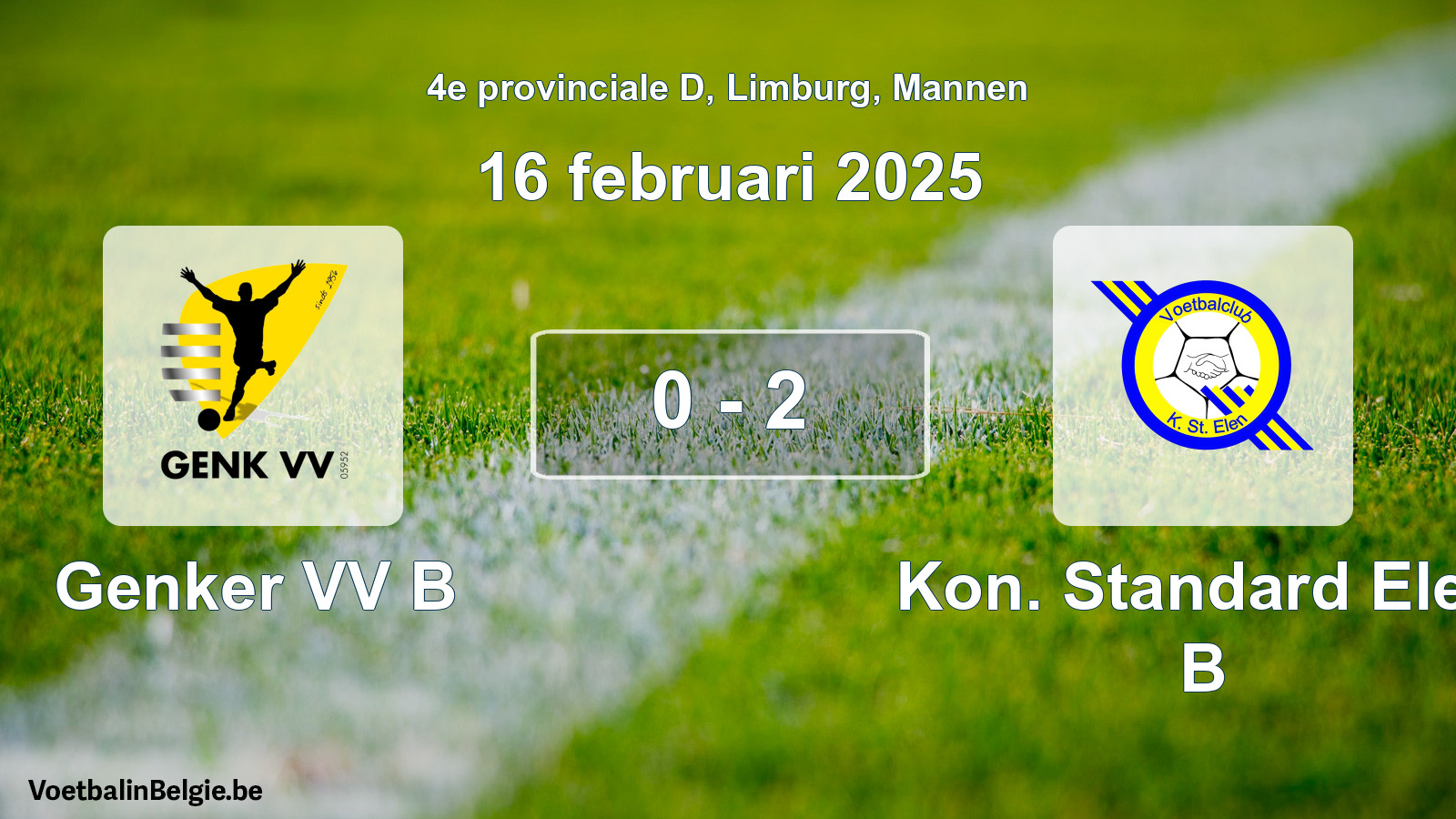 Gespeelde wedstrijd mannenvoetbal: Genker VV B - Kon. Standard Elen B 0 - 2 (16 februari 2025)