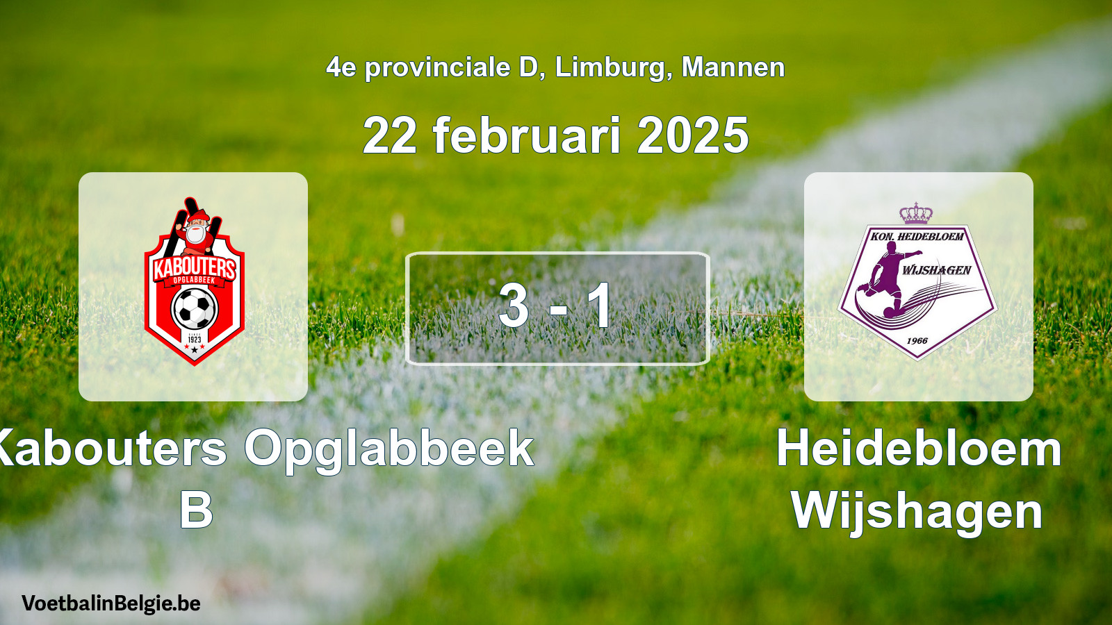 Gespeelde wedstrijd mannenvoetbal: KFC Kabouters Opglabbeek B - Heidebloem Wijshagen 3 - 1 (22 februari 2025)
