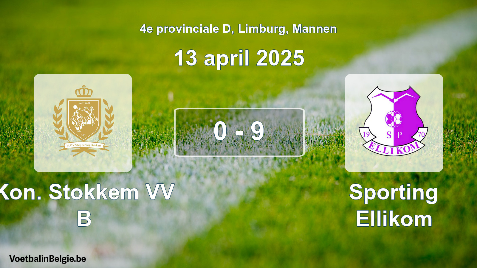 Gespeelde wedstrijd mannenvoetbal: Kon. Stokkem VV B - Sporting Ellikom 0 - 9 (13 april 2025)