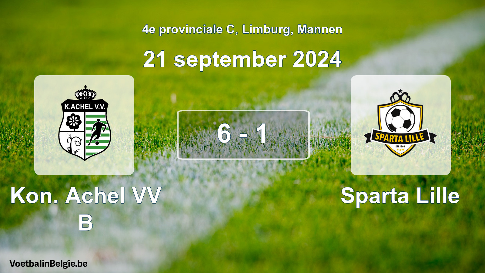 Gespeelde wedstrijd mannenvoetbal: Kon. Achel VV B - Sparta Lille 6 - 1 (21 september 2024)