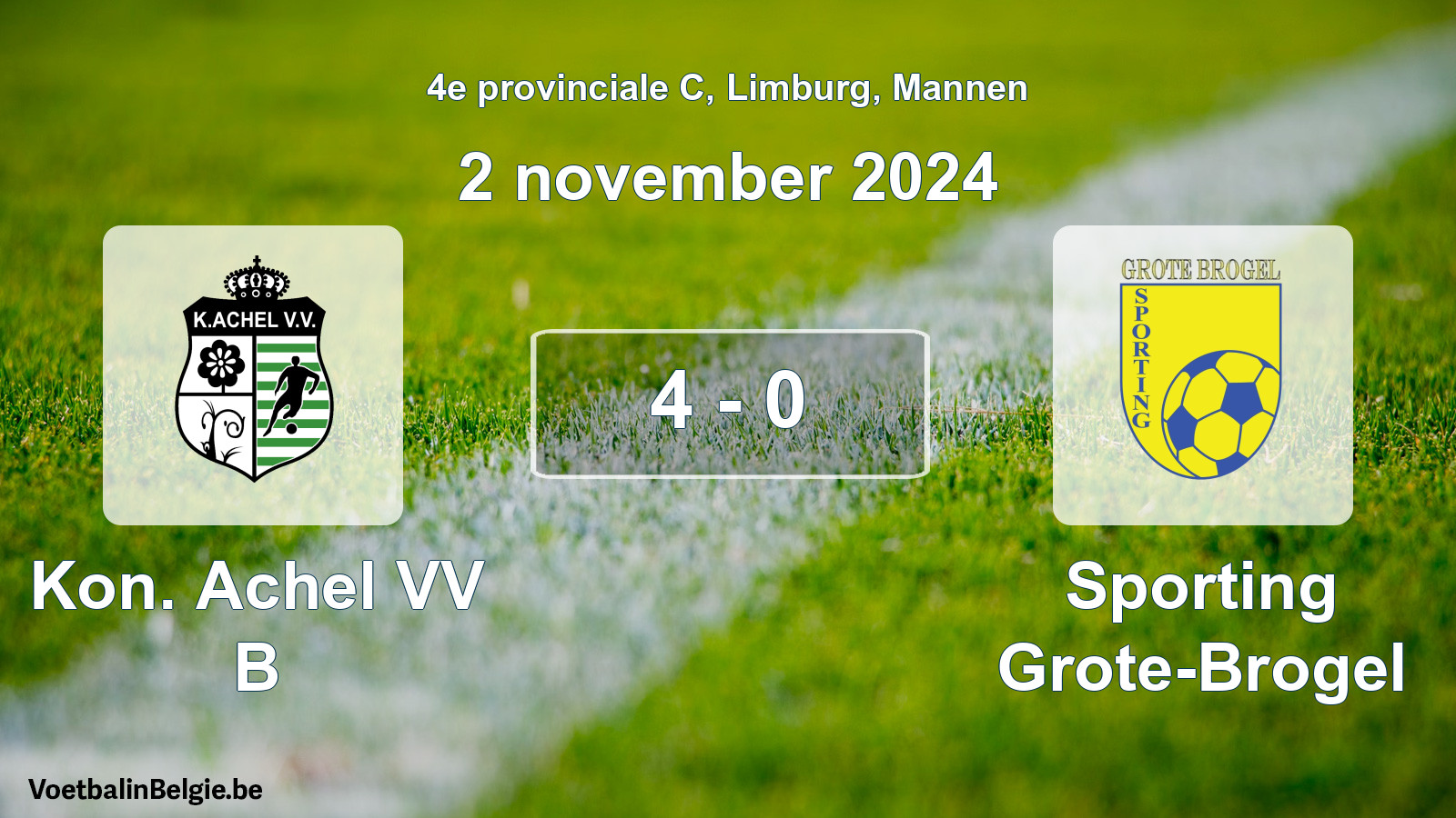 Gespeelde wedstrijd mannenvoetbal: Kon. Achel VV B - Sporting Grote-Brogel 4 - 0 (2 november 2024)