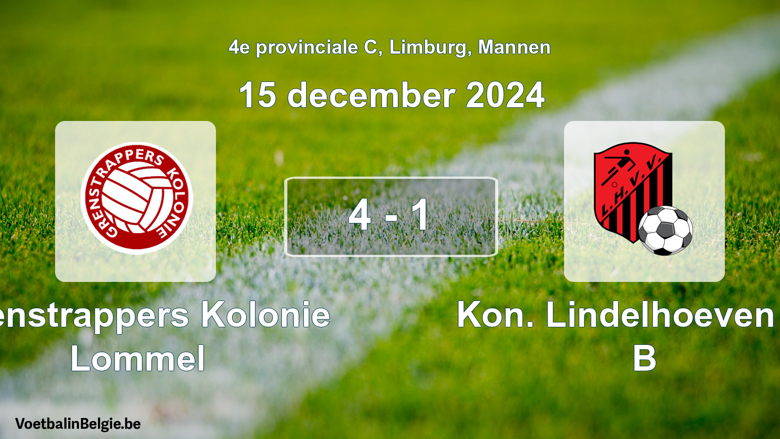Gespeelde wedstrijd mannenvoetbal: Grenstrappers Kolonie Lommel - Kon. Lindelhoeven VV B 4 - 1 (15 december 2024)