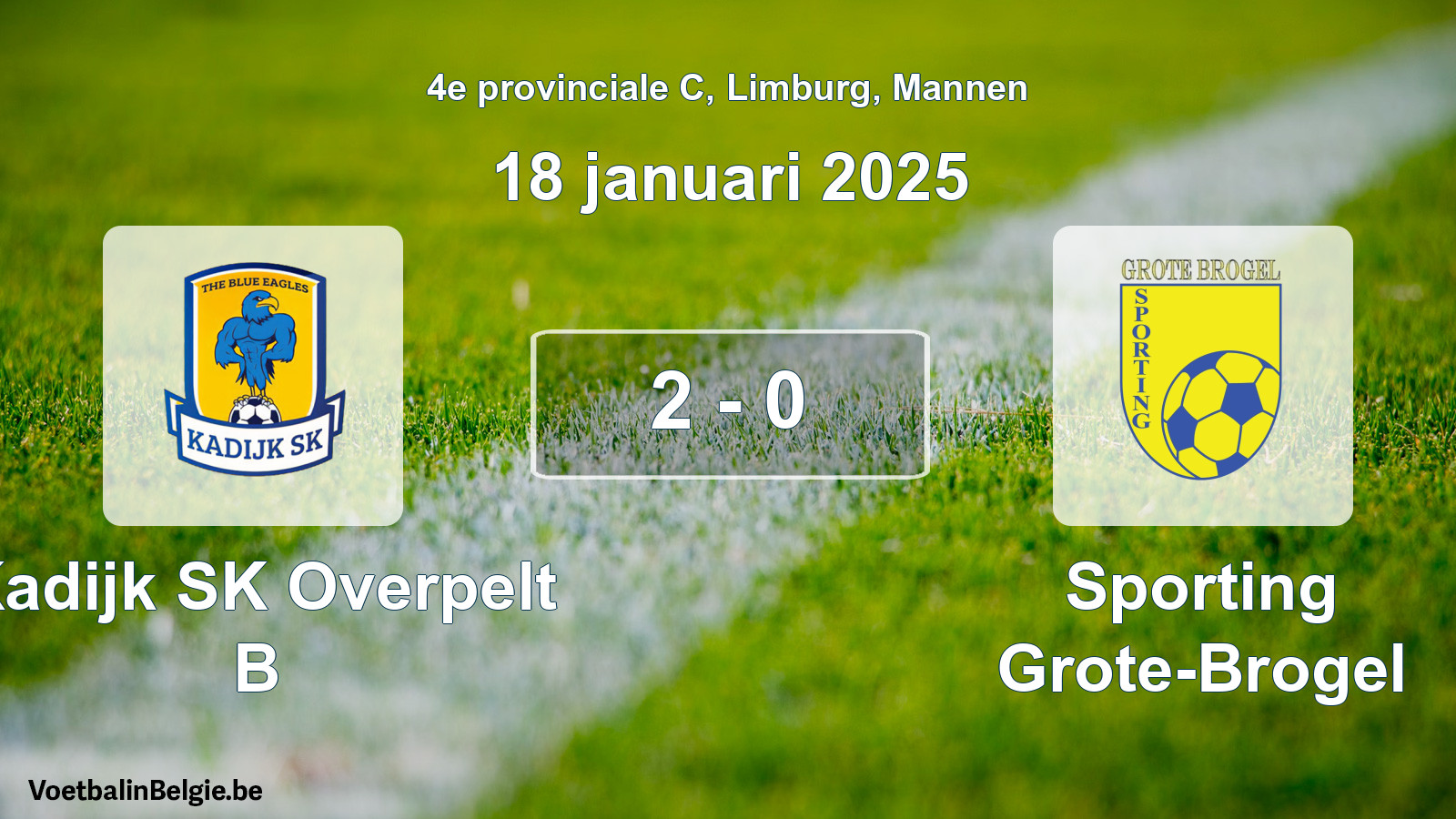 Gespeelde wedstrijd mannenvoetbal: Kadijk SK Overpelt B - Sporting Grote-Brogel 2 - 0 (18 januari 2025)
