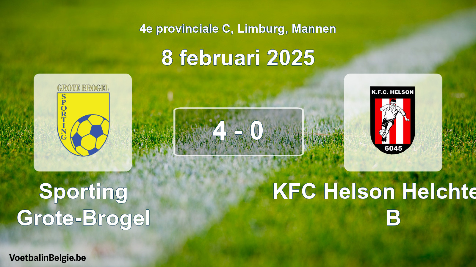 Gespeelde wedstrijd mannenvoetbal: Sporting Grote-Brogel - KFC Helson Helchteren B 4 - 0 (8 februari 2025)