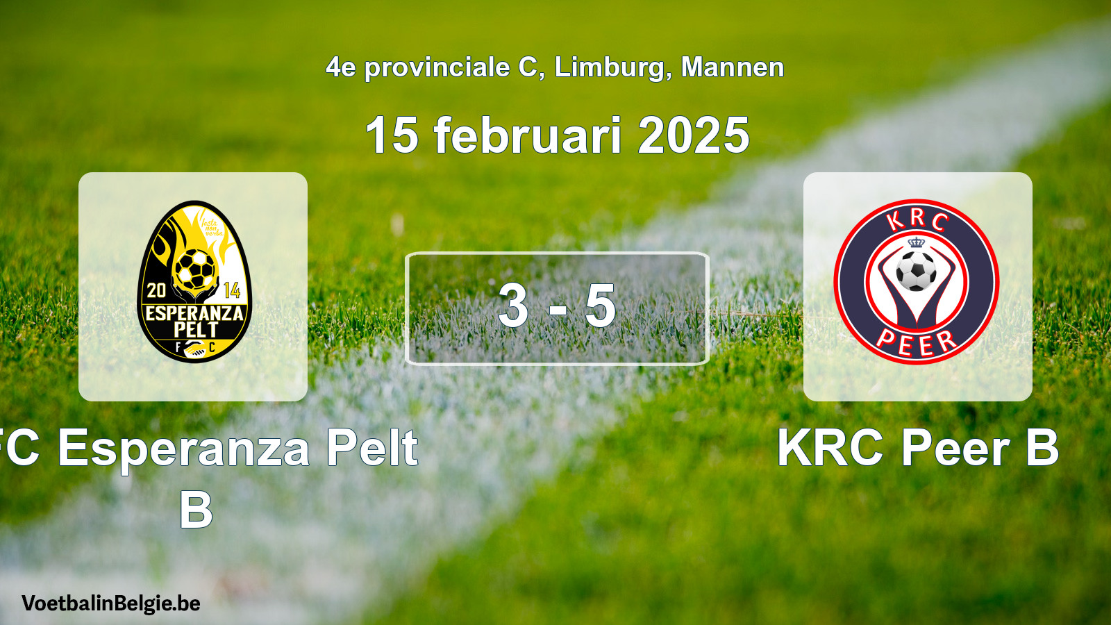 Gespeelde wedstrijd mannenvoetbal: FC Esperanza Pelt B - KRC Peer B 3 - 5 (15 februari 2025)