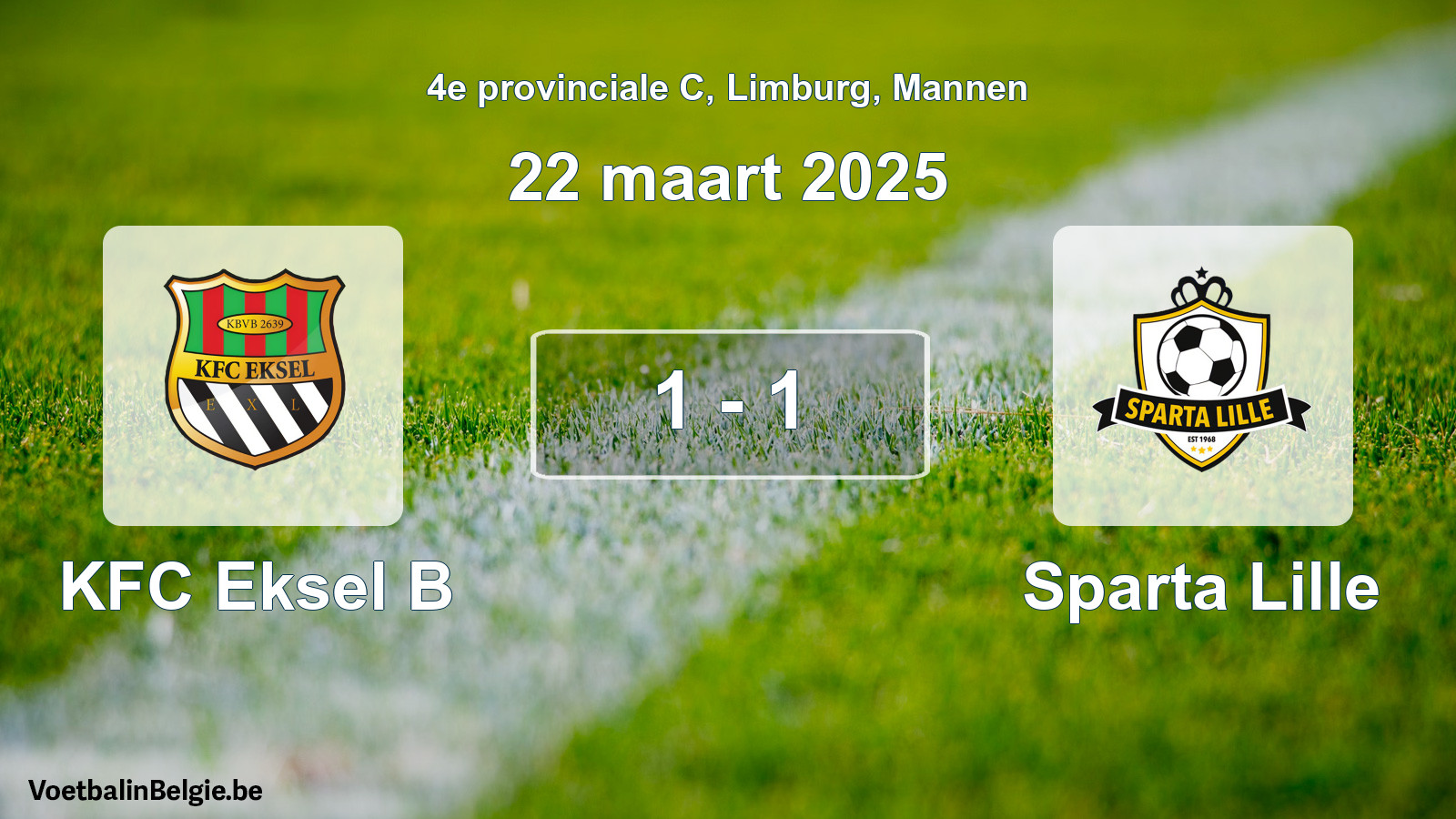 Gespeelde wedstrijd mannenvoetbal: KFC Eksel B - Sparta Lille 1 - 1 (22 maart 2025)