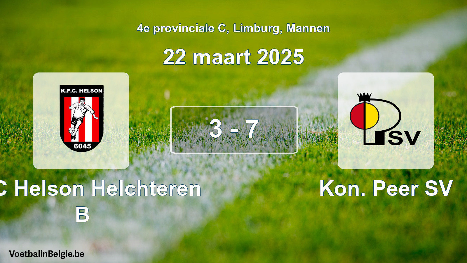 Gespeelde wedstrijd mannenvoetbal: KFC Helson Helchteren B - Kon. Peer SV 3 - 7 (22 maart 2025)