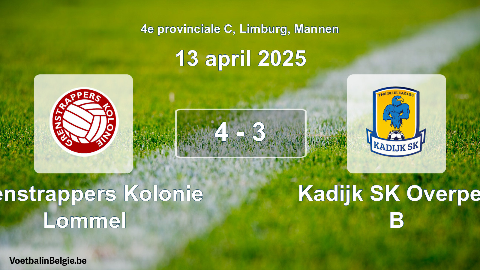Gespeelde wedstrijd mannenvoetbal: Grenstrappers Kolonie Lommel - Kadijk SK Overpelt B 4 - 3 (13 april 2025)