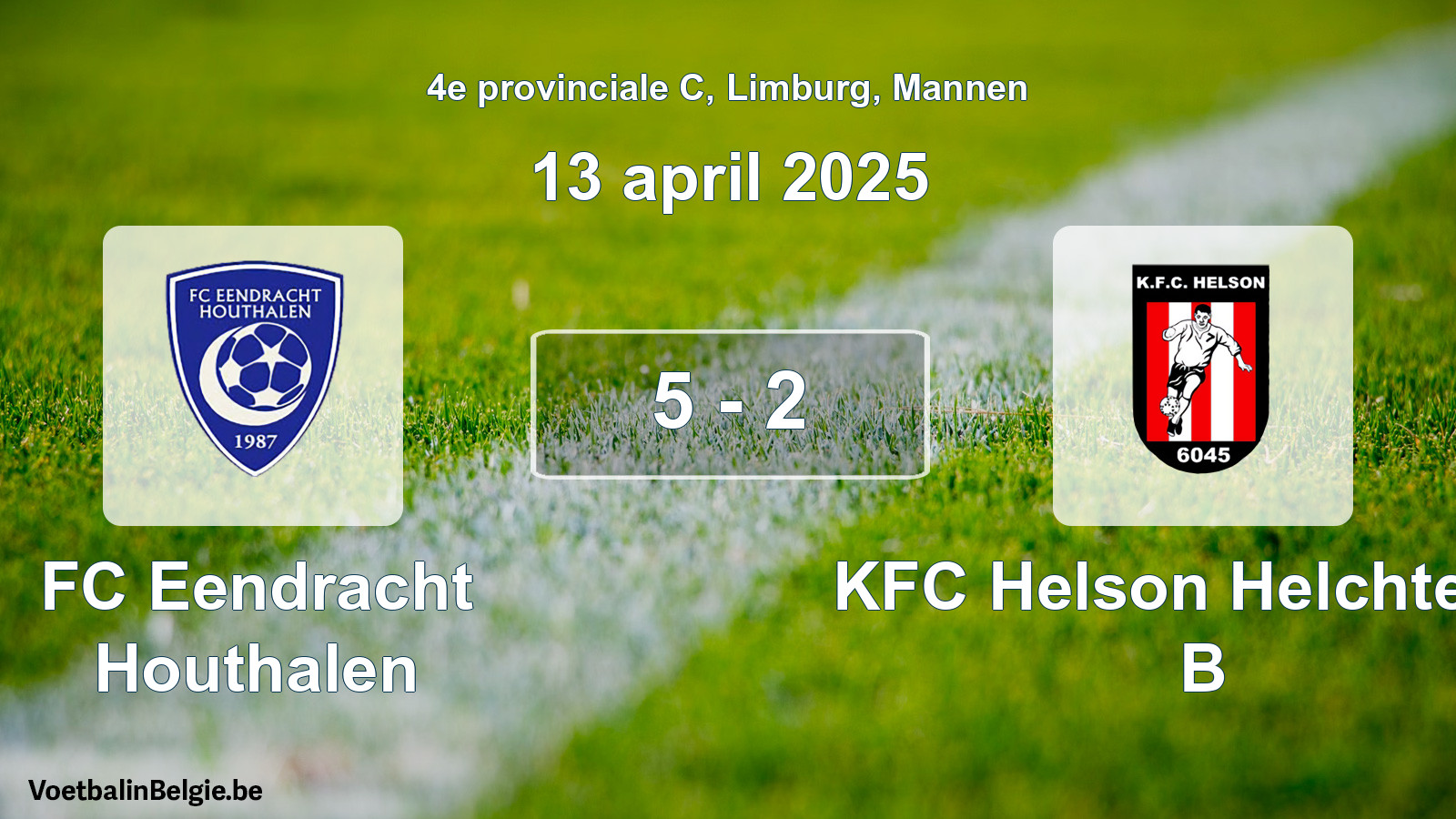 Gespeelde wedstrijd mannenvoetbal: FC Eendracht Houthalen - KFC Helson Helchteren B 5 - 2 (13 april 2025)