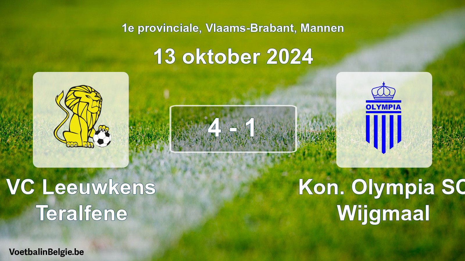 Gespieltes Spiel männer-Fußball: VC Leeuwkens Teralfene - Kon. Olympia SC Wijgmaal 4 - 1 (13 Oktober 2024)