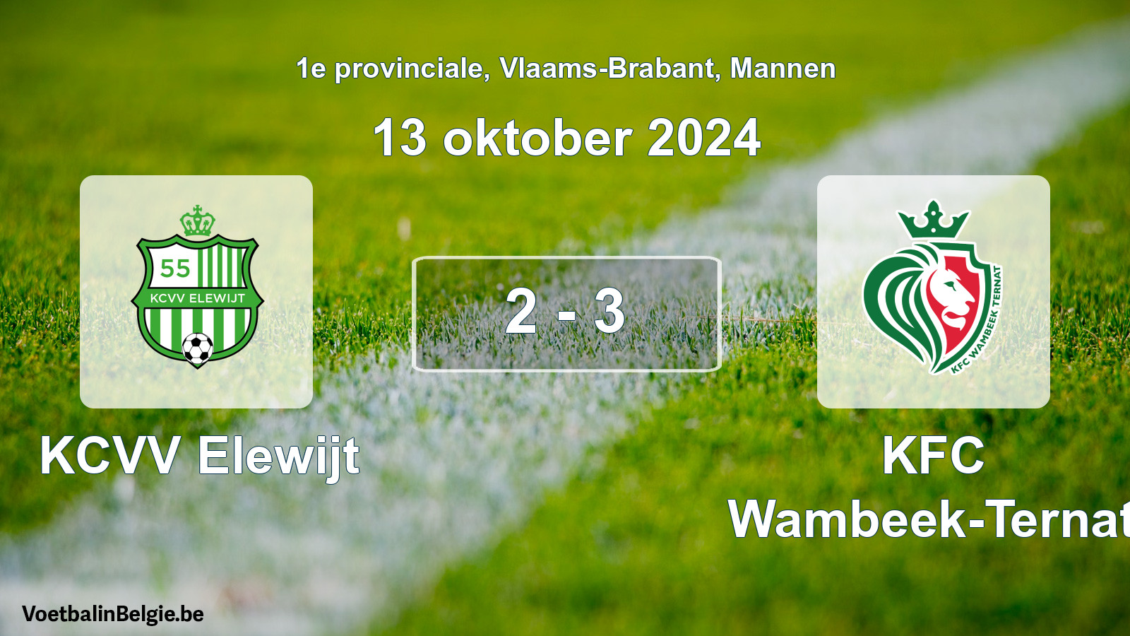 Played match men football: KCVV Elewijt - KFC Wambeek-Ternat 2 - 3 (13 October 2024)