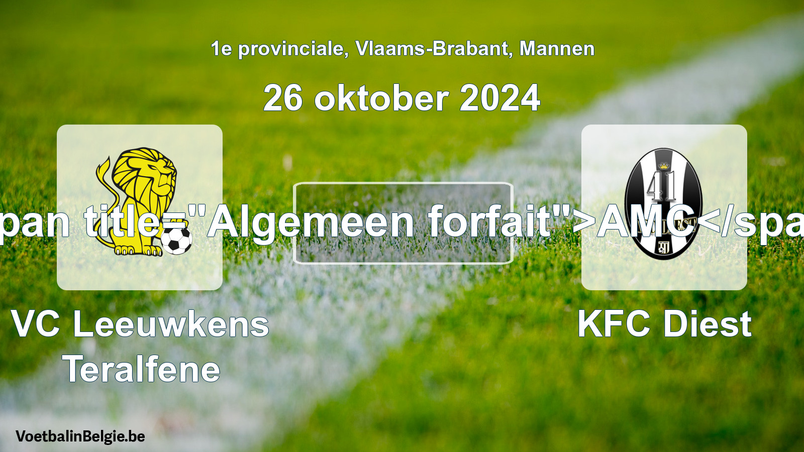 Allgemeines Forfait: VC Leeuwkens Teralfene - KFC Diest (26 Oktober 2024)