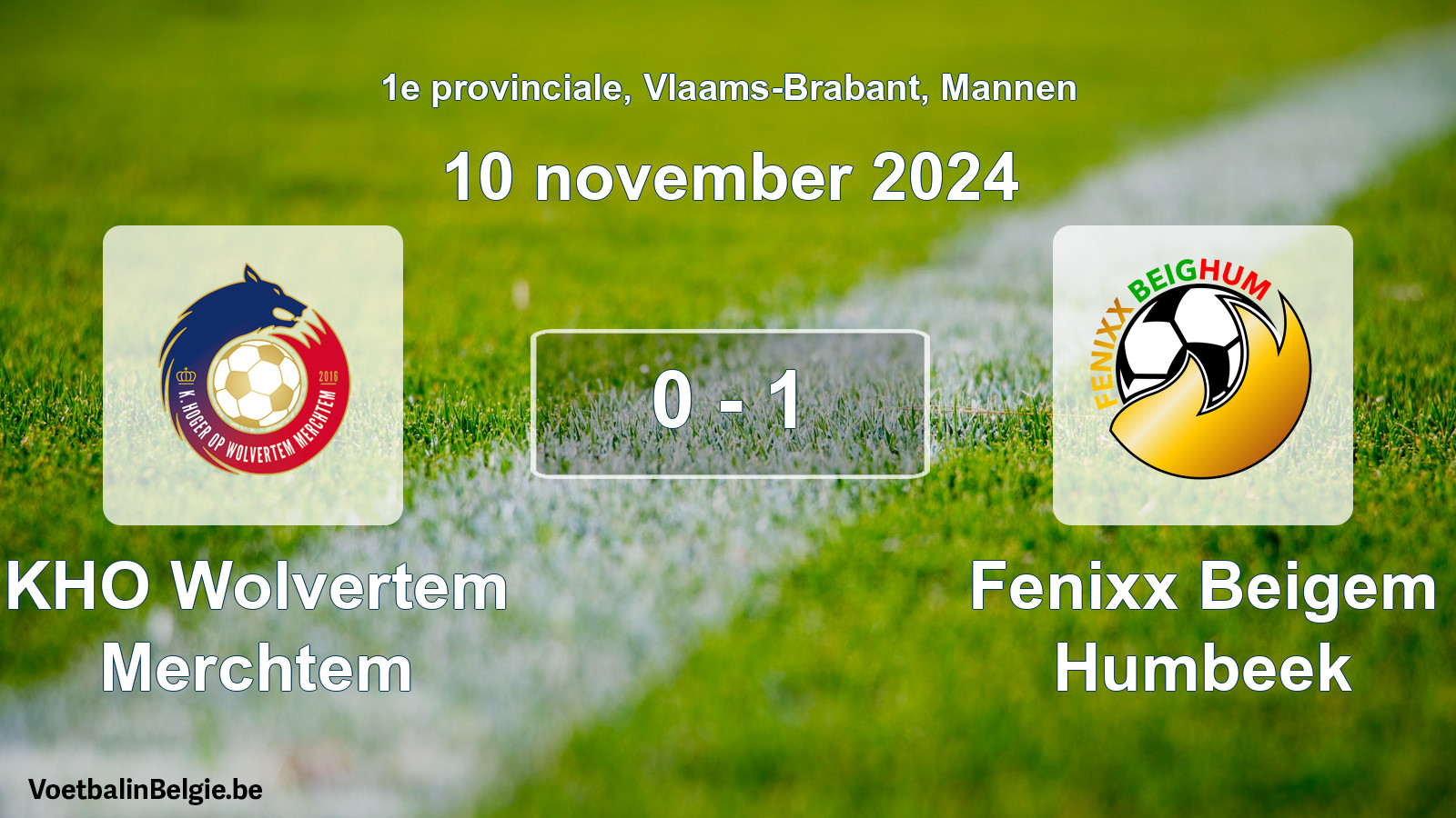 Played match men football: KHO Wolvertem Merchtem - Fenixx Beigem Humbeek 0 - 1 (10 November 2024)