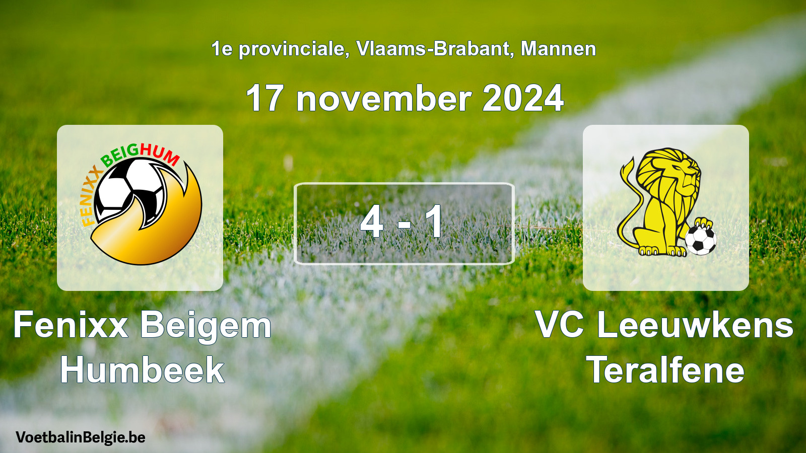 Gespeelde wedstrijd mannenvoetbal: Fenixx Beigem Humbeek - VC Leeuwkens Teralfene 4 - 1 (17 november 2024)