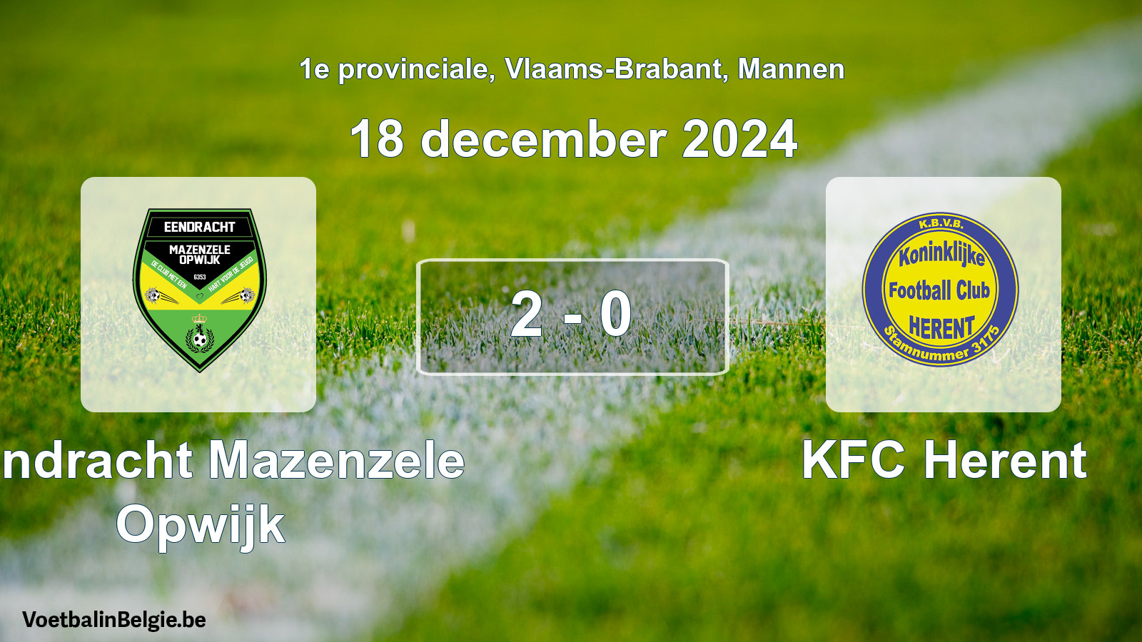 Gespeelde wedstrijd mannenvoetbal: Eendracht Mazenzele Opwijk - KFC Herent 2 - 0 (18 december 2024)