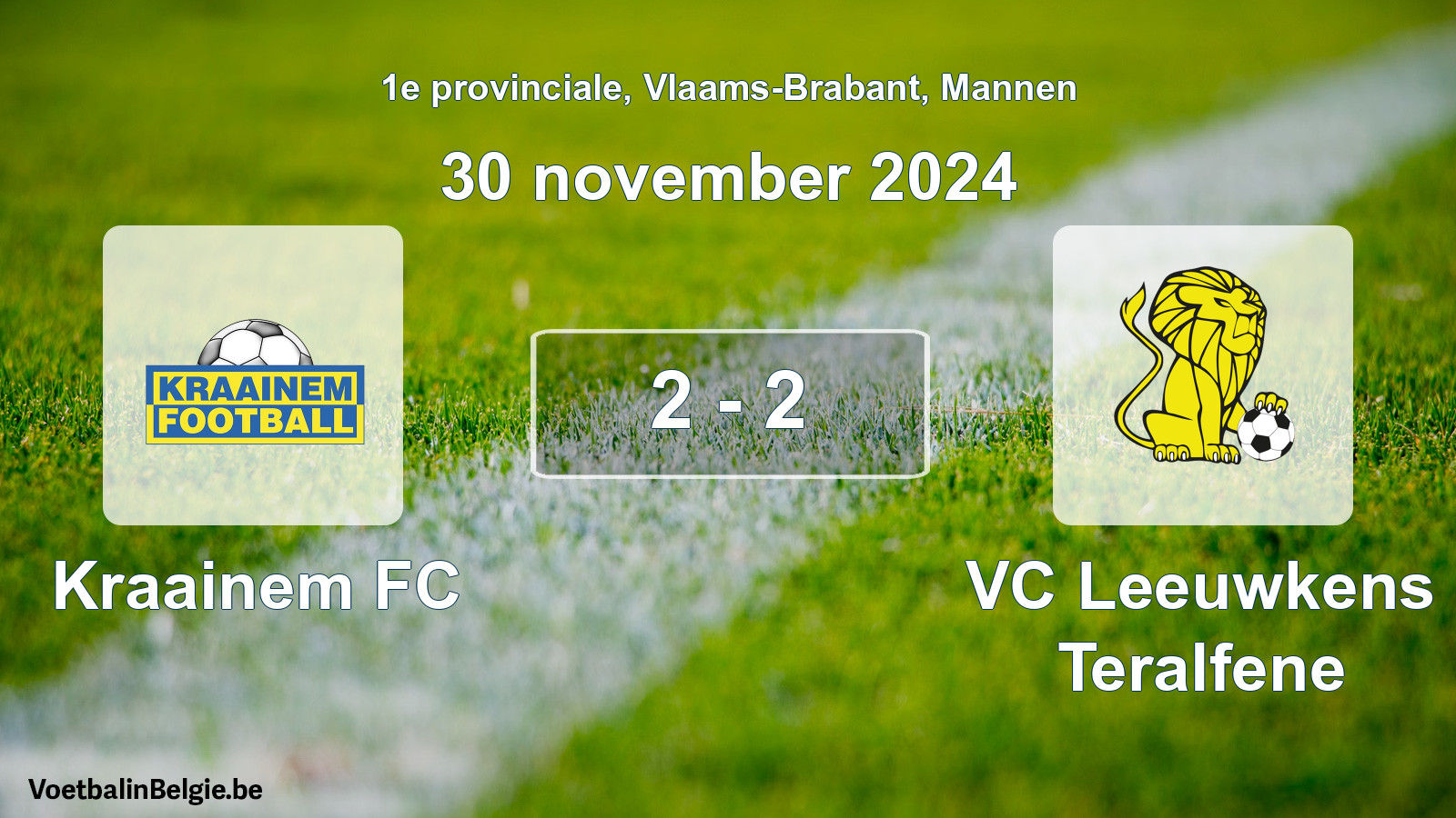 Played match men football: Kraainem FC - VC Leeuwkens Teralfene 2 - 2 (30 November 2024)