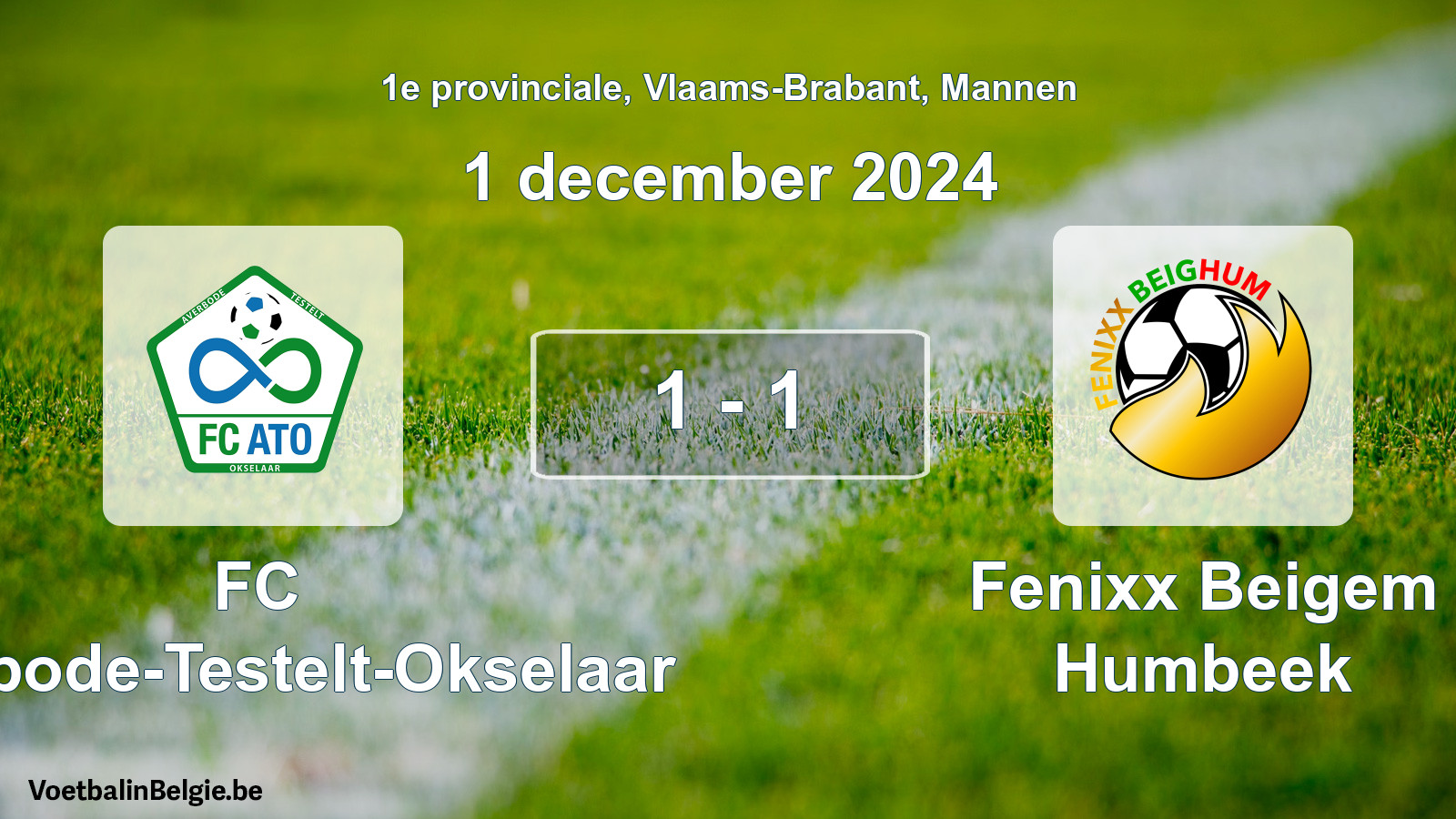 Gespeelde wedstrijd mannenvoetbal: FC Averbode-Testelt-Okselaar - Fenixx Beigem Humbeek 1 - 1 (1 december 2024)