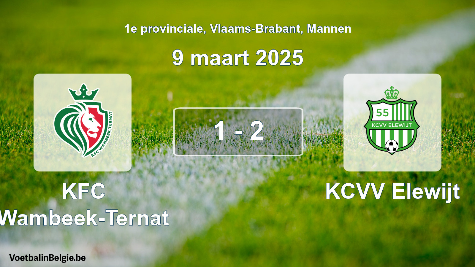 Played match men football: KFC Wambeek-Ternat - KCVV Elewijt 1 - 2 (9 March 2025)