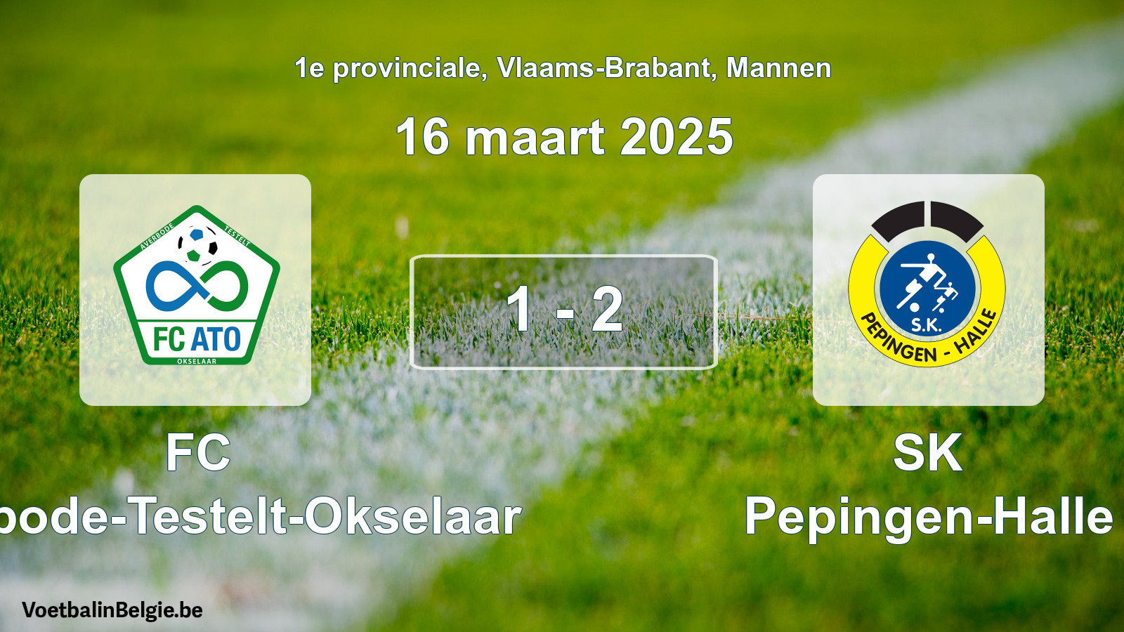 Played match men football: FC Averbode-Testelt-Okselaar - SK Pepingen-Halle 1 - 2 (16 March 2025)