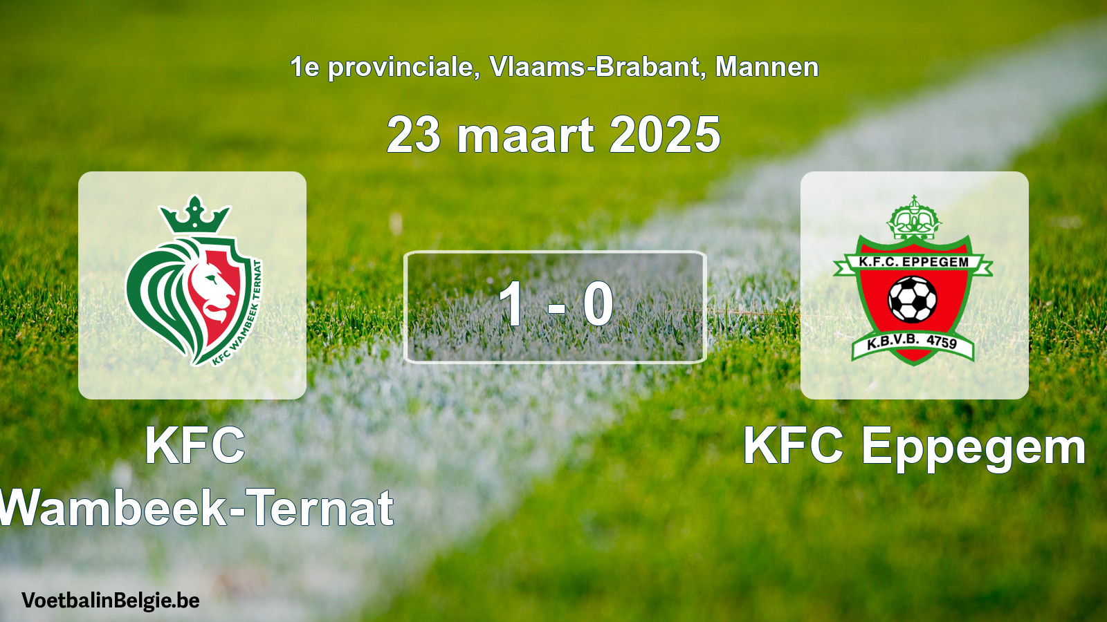 Played match men football: KFC Wambeek-Ternat - KFC Eppegem 1 - 0 (23 March 2025)