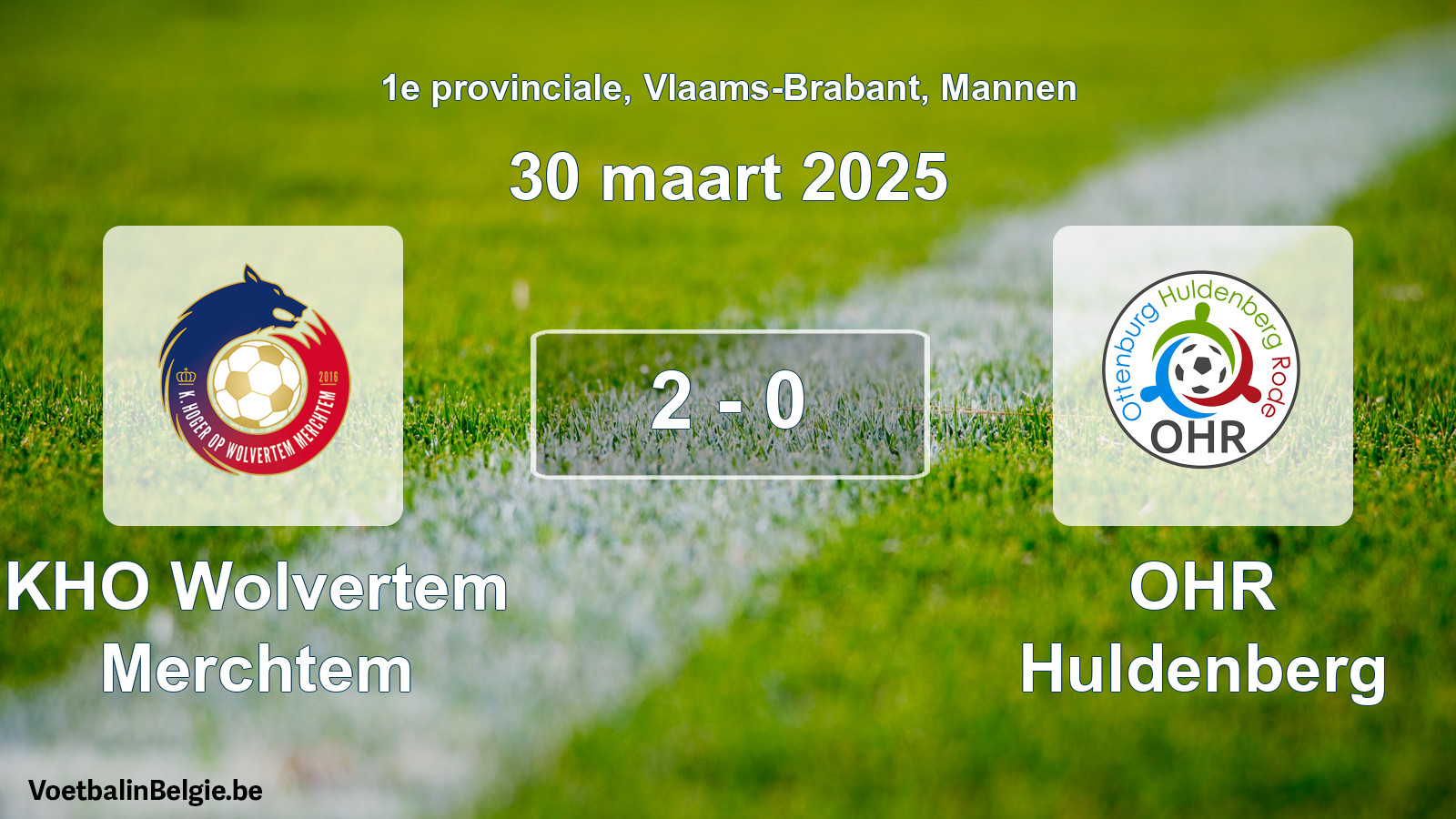 Gespeelde wedstrijd mannenvoetbal: KHO Wolvertem Merchtem - OHR Huldenberg 2 - 0 (30 maart 2025)