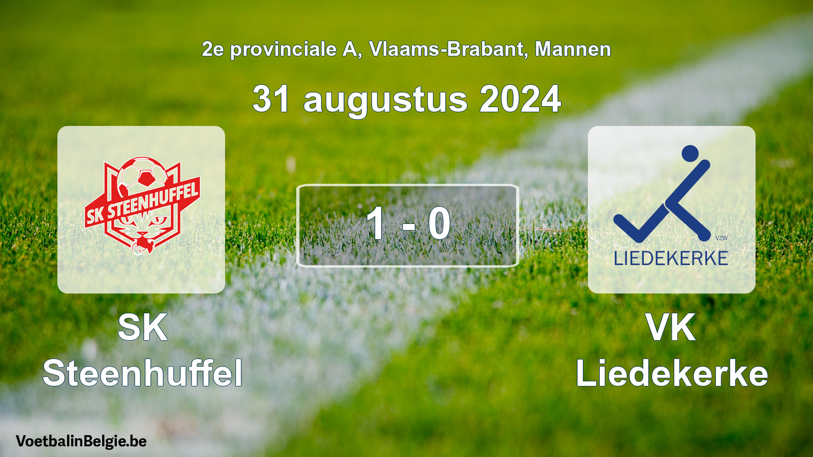 Played match men football: SK Steenhuffel - VK Liedekerke 1 - 0 (31 August 2024)