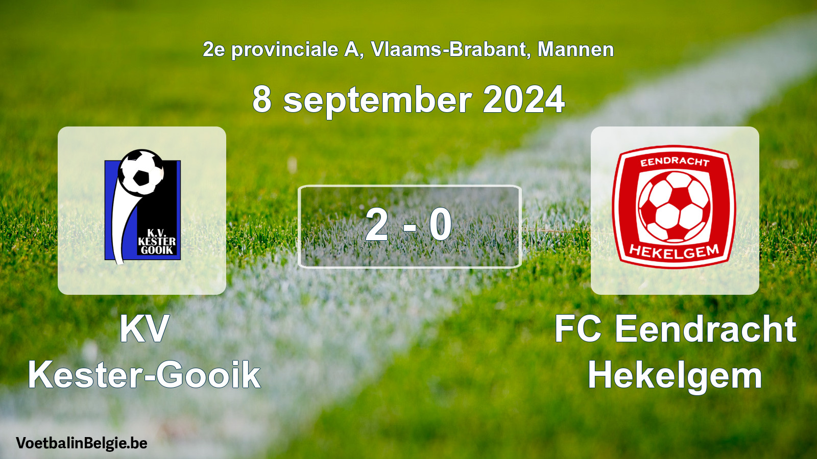 Gespeelde wedstrijd mannenvoetbal: KV Kester-Gooik - FC Eendracht Hekelgem 2 - 0 (8 september 2024)