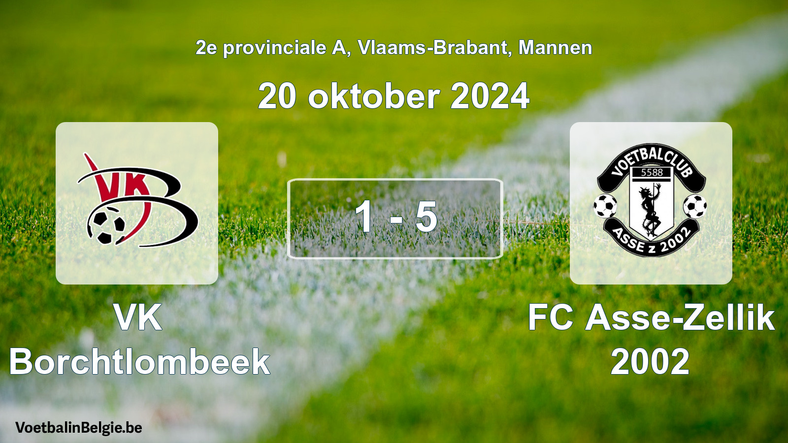 Gespeelde wedstrijd mannenvoetbal: VK Borchtlombeek - FC Asse-Zellik 2002 1 - 5 (20 oktober 2024)