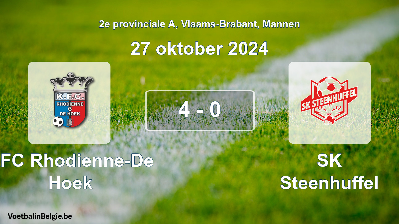 Played match men football: KFC Rhodienne-De Hoek - SK Steenhuffel 4 - 0 (27 October 2024)