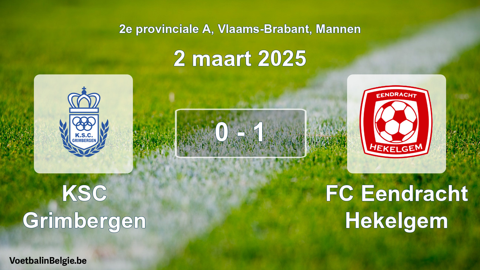 Gespeelde wedstrijd mannenvoetbal: KSC Grimbergen - FC Eendracht Hekelgem 0 - 1 (2 maart 2025)