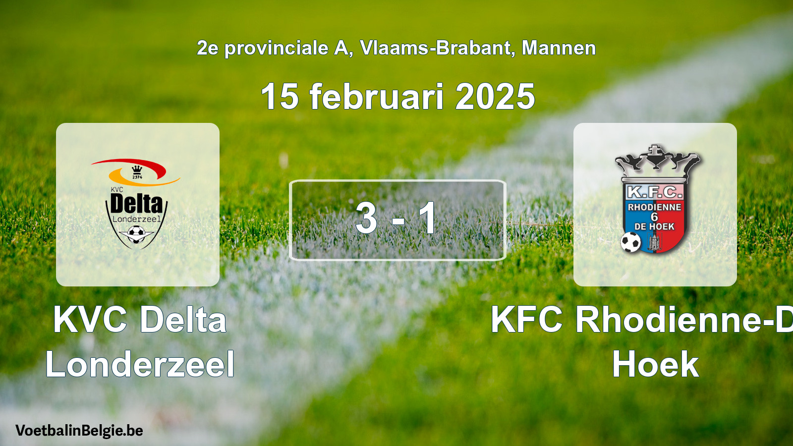 Gespeelde wedstrijd mannenvoetbal: KVC Delta Londerzeel - KFC Rhodienne-De Hoek 3 - 1 (15 februari 2025)