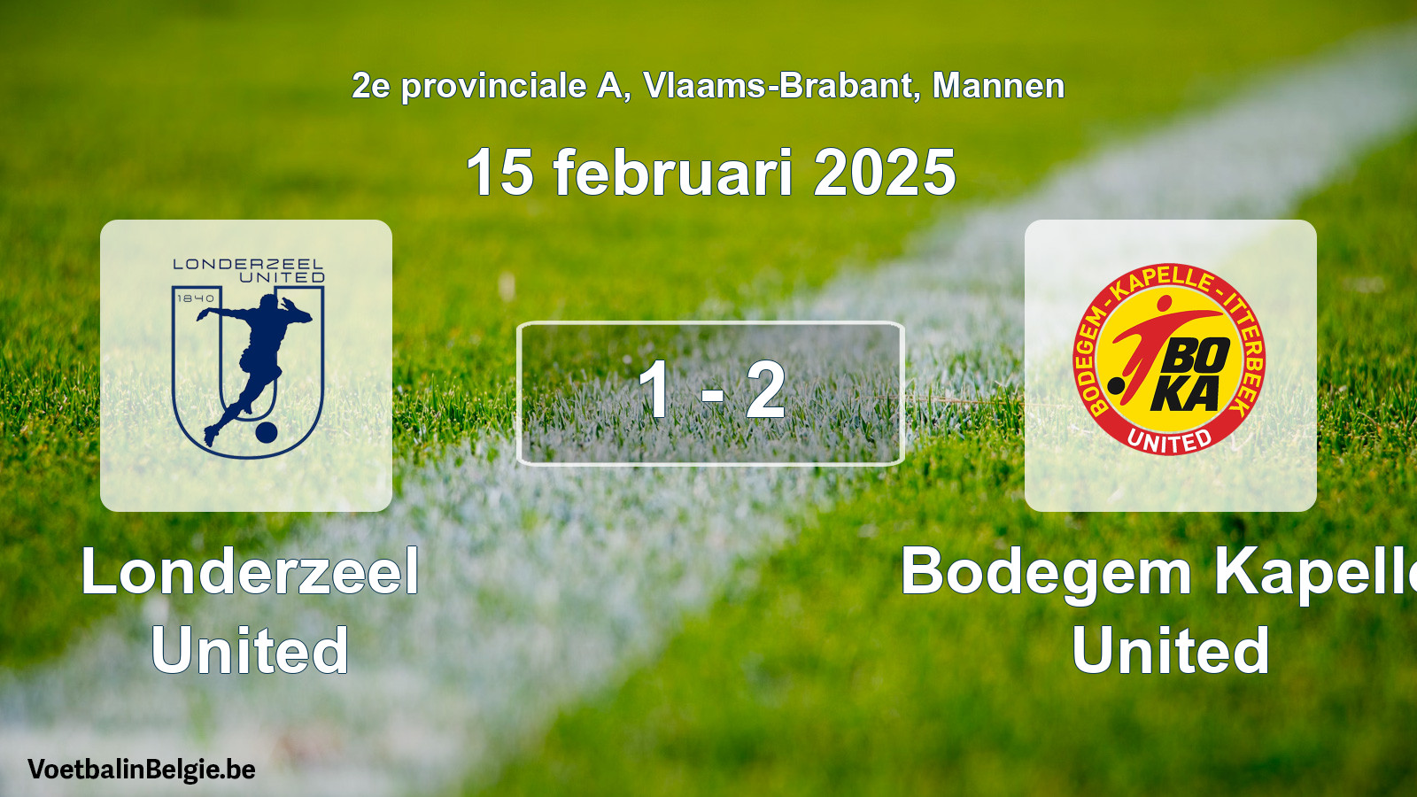 Gespieltes Spiel männer-Fußball: Londerzeel United - Bodegem Kapelle United 1 - 2 (15 Februar 2025)