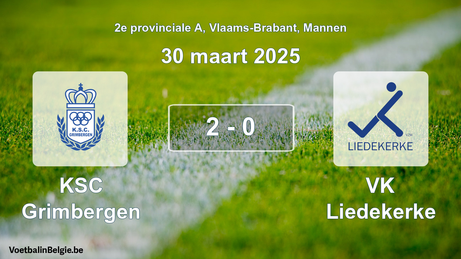 Played match men football: KSC Grimbergen - VK Liedekerke 2 - 0 (30 March 2025)