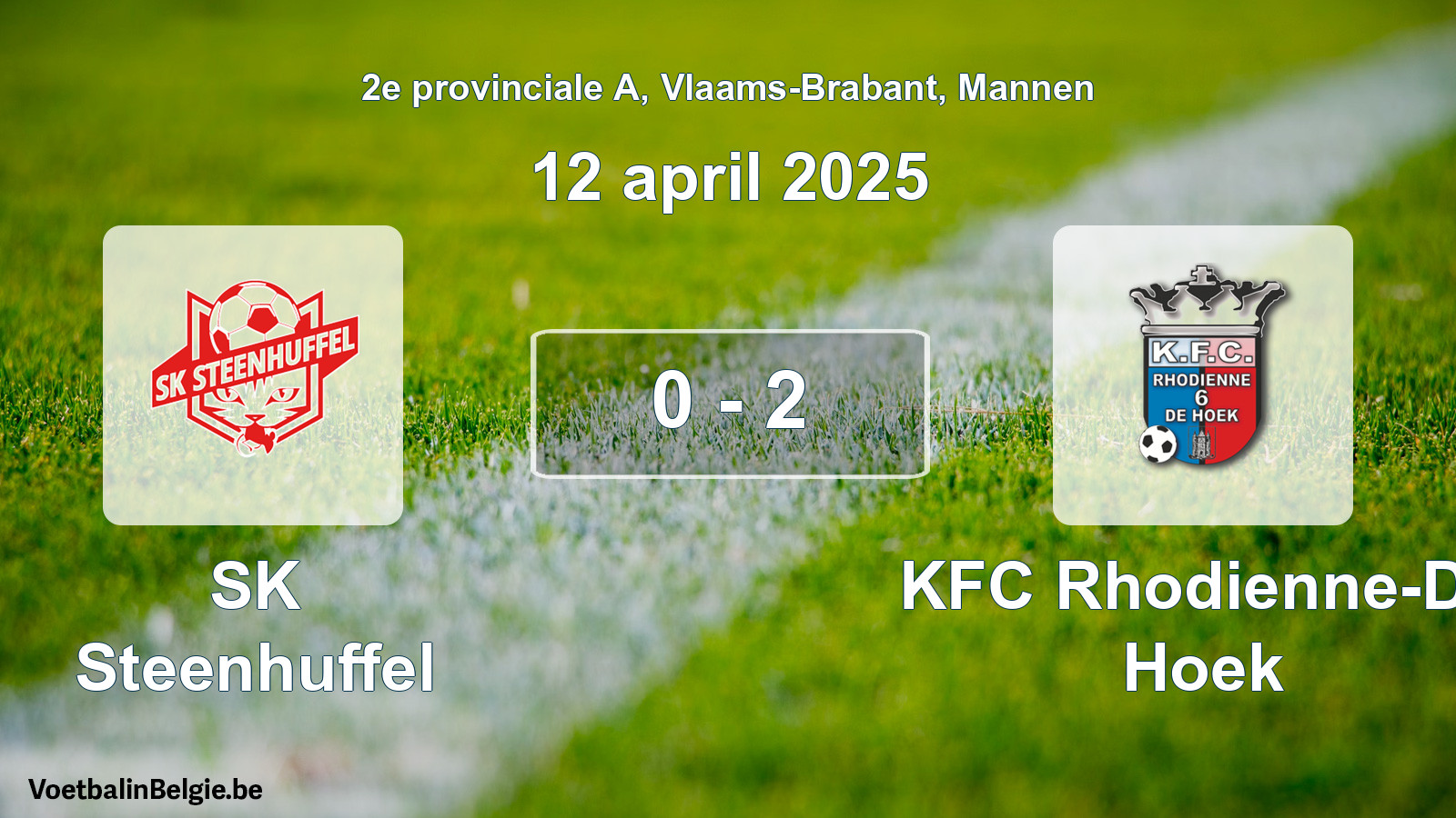 Played match men football: SK Steenhuffel - KFC Rhodienne-De Hoek 0 - 2 (12 April 2025)