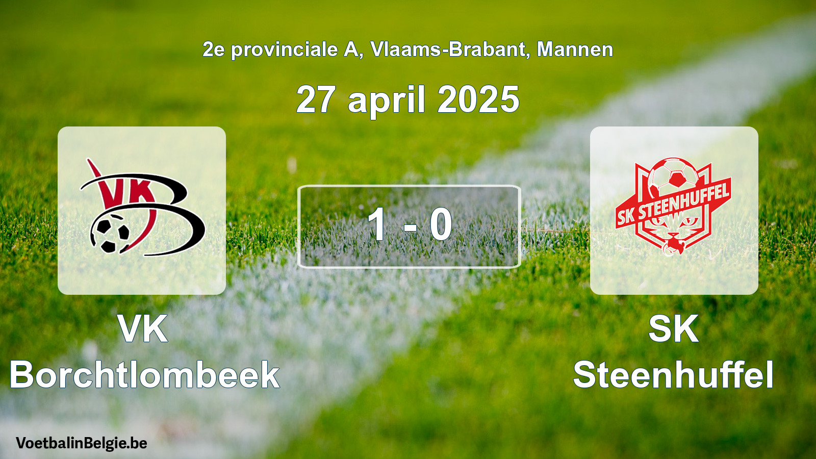 Gespeelde wedstrijd mannenvoetbal: VK Borchtlombeek - SK Steenhuffel 1 - 0 (27 april 2025)