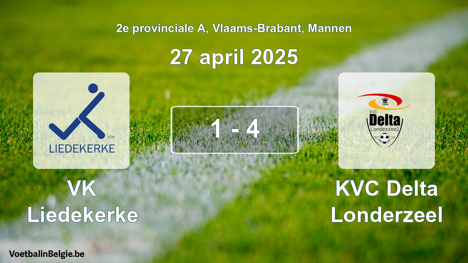 Gespeelde wedstrijd mannenvoetbal: VK Liedekerke - KVC Delta Londerzeel 1 - 4 (27 april 2025)