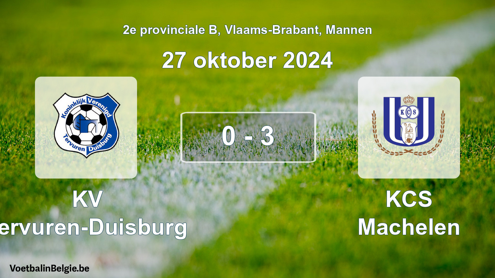 Gespeelde wedstrijd mannenvoetbal: KV Tervuren-Duisburg - KCS Machelen 0 - 3 (27 oktober 2024)