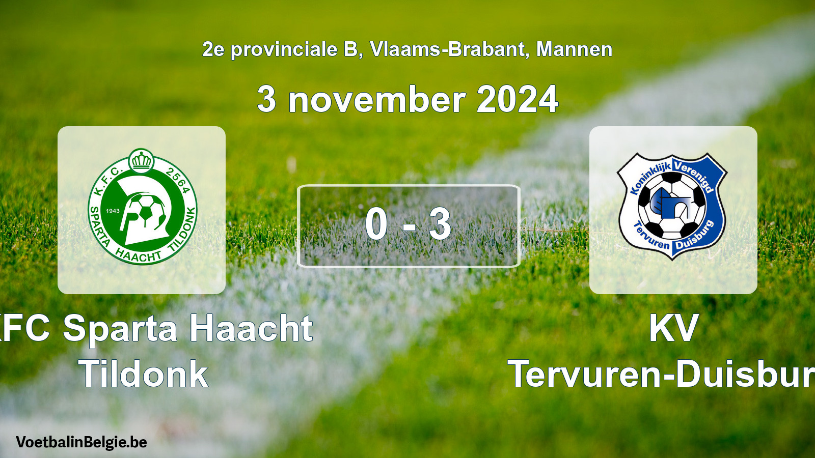 Gespeelde wedstrijd mannenvoetbal: KFC Sparta Haacht Tildonk - KV Tervuren-Duisburg 0 - 3 (3 november 2024)