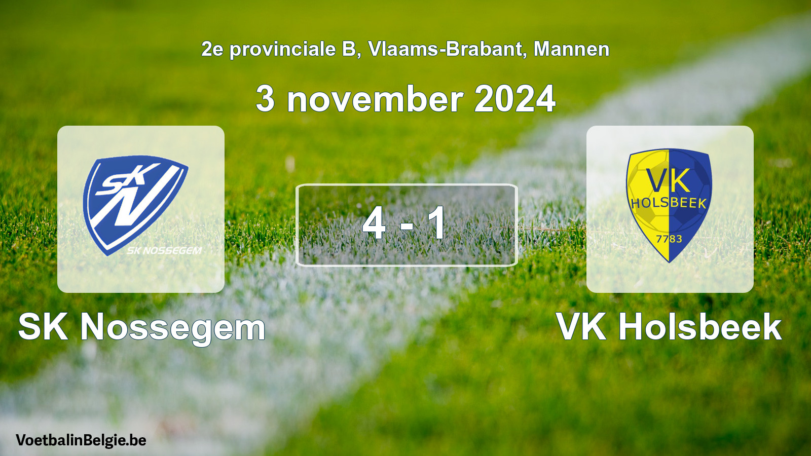 Gespeelde wedstrijd mannenvoetbal: SK Nossegem - VK Holsbeek 4 - 1 (3 november 2024)