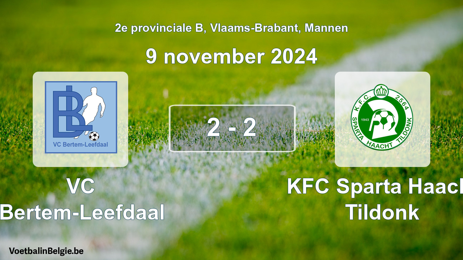 Gespeelde wedstrijd mannenvoetbal: VC Bertem-Leefdaal - KFC Sparta Haacht Tildonk 2 - 2 (9 november 2024)