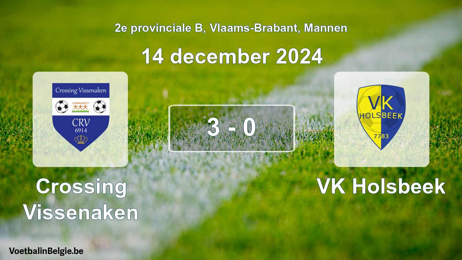 Gespeelde wedstrijd mannenvoetbal: Crossing Vissenaken - VK Holsbeek 3 - 0 (14 december 2024)