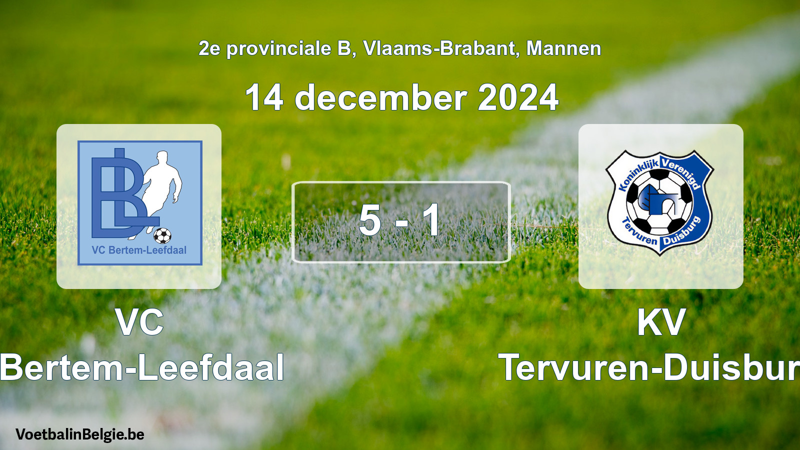 Gespeelde wedstrijd mannenvoetbal: VC Bertem-Leefdaal - KV Tervuren-Duisburg 5 - 1 (14 december 2024)