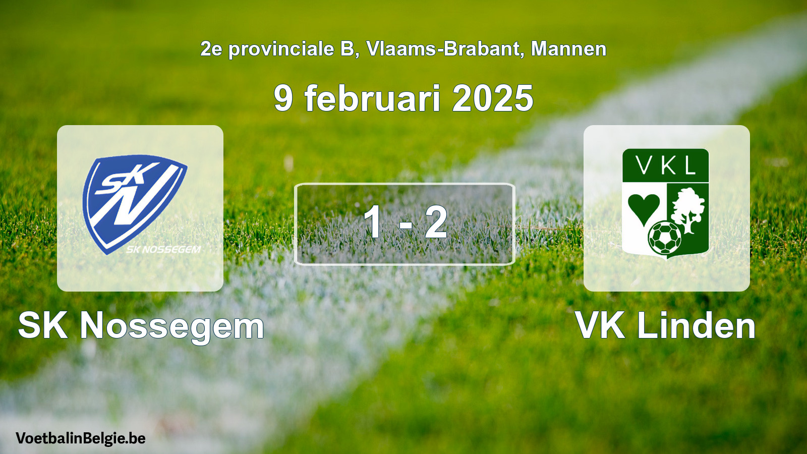Gespeelde wedstrijd mannenvoetbal: SK Nossegem - VK Linden 1 - 2 (9 februari 2025)