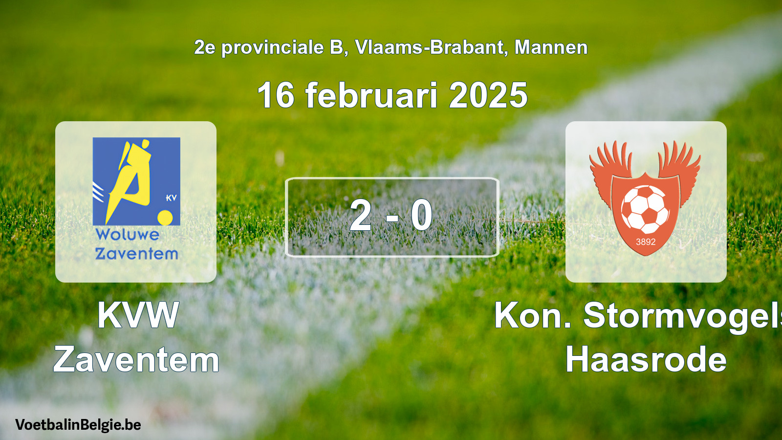Gespeelde wedstrijd mannenvoetbal: KVW Zaventem - Kon. Stormvogels Haasrode 2 - 0 (16 februari 2025)