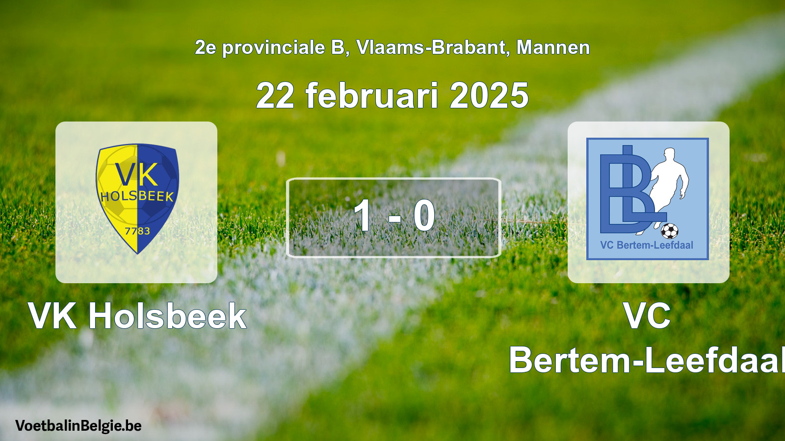Gespeelde wedstrijd mannenvoetbal: VK Holsbeek - VC Bertem-Leefdaal 1 - 0 (22 februari 2025)