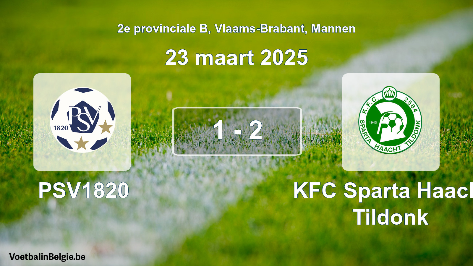 Gespeelde wedstrijd mannenvoetbal: PSV1820 - KFC Sparta Haacht Tildonk 1 - 2 (23 maart 2025)
