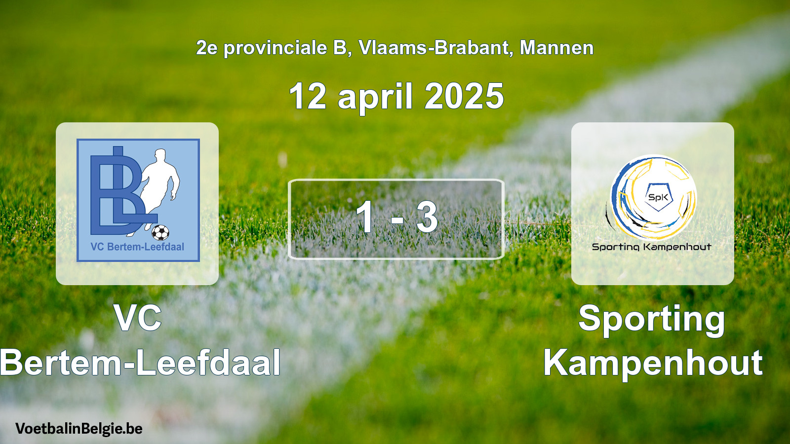 Match joué football hommes: VC Bertem-Leefdaal - Sporting Kampenhout 1 - 3 (12 avril 2025)