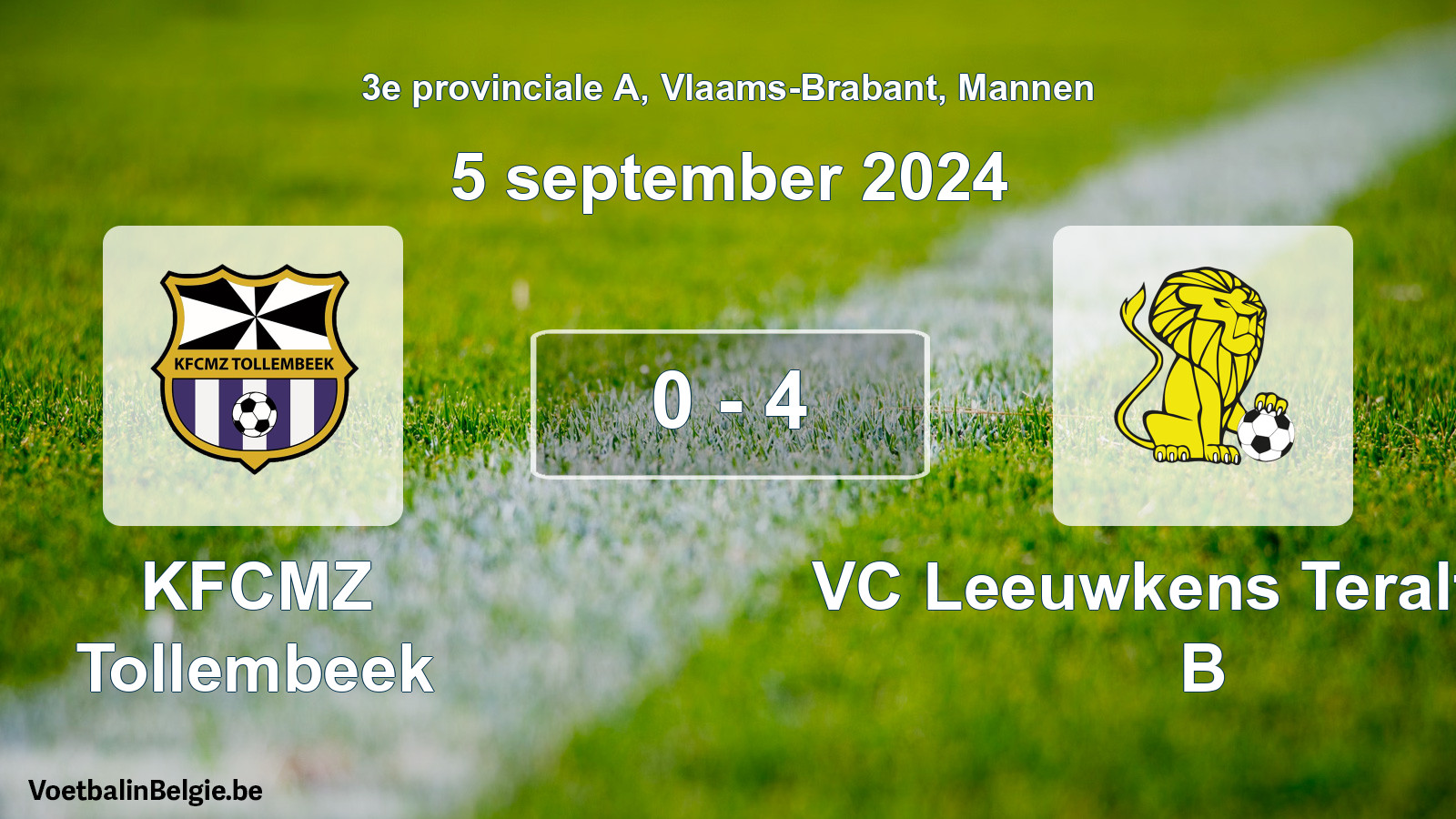 Played match men football: KFCMZ Tollembeek - VC Leeuwkens Teralfene B 0 - 4 (5 September 2024)