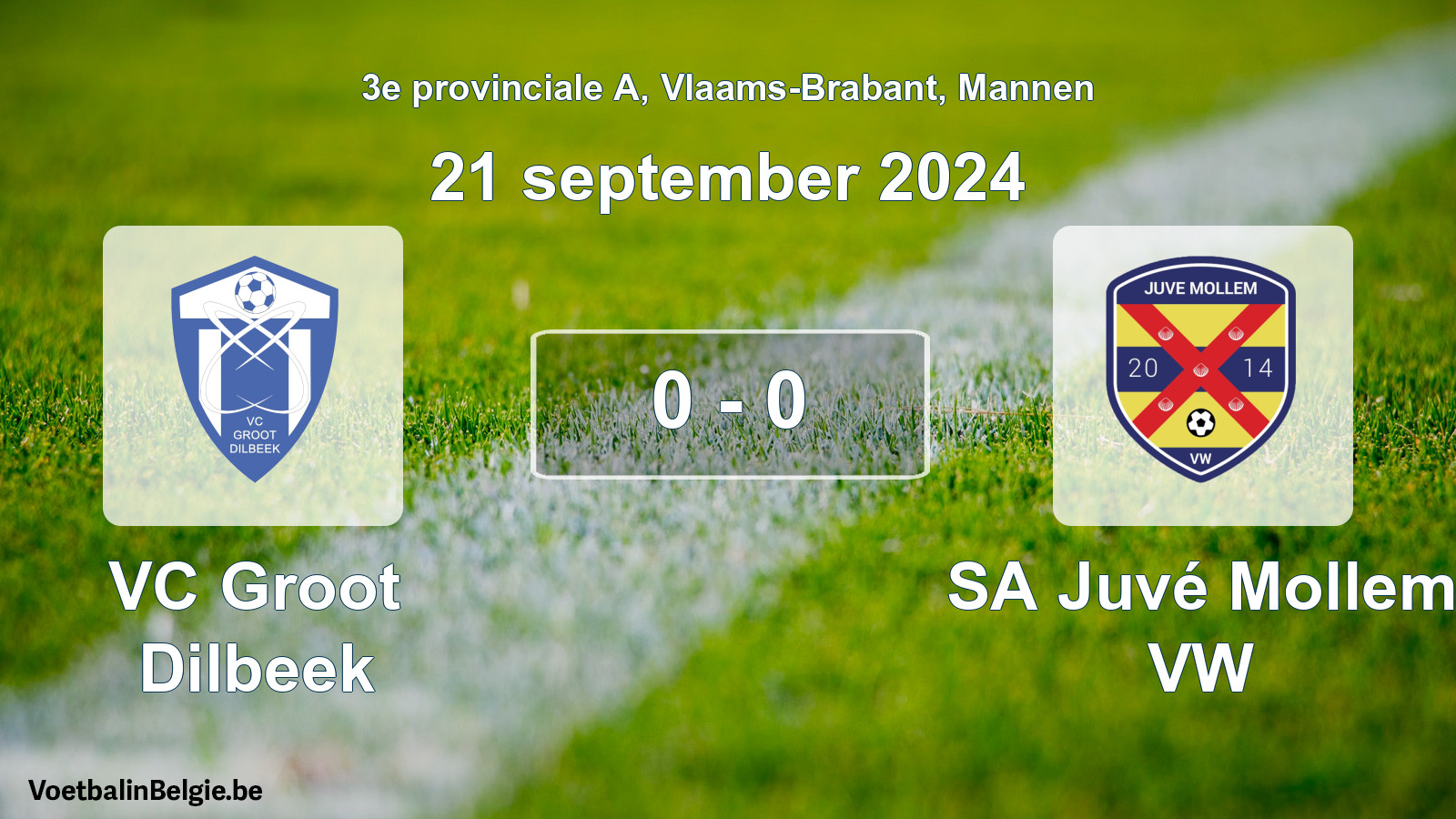 Gespeelde wedstrijd mannenvoetbal: VC Groot Dilbeek - SA Juvé Mollem VW 0 - 0 (21 september 2024)